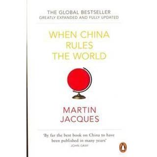 When China Rules The World