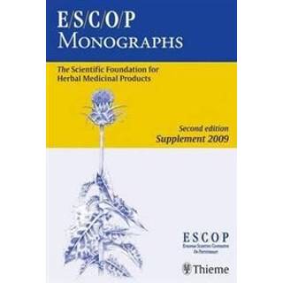 ESCOP Monographs. Second Edition Supplement 2009
