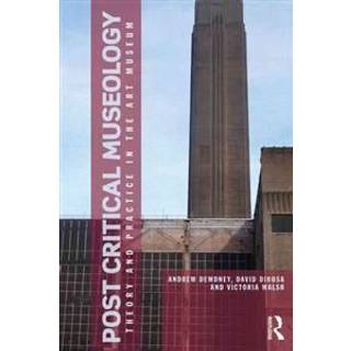 Post Critical Museology