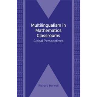 Multilingualism in Mathematics Classrooms