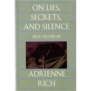 On Lies, Secrets, and Silence