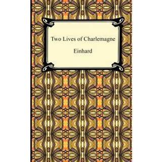 Two Lives of Charlemagne