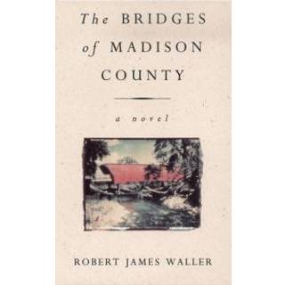 The Bridges Of Madison County