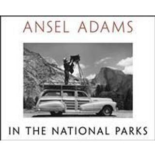 Ansel Adams in the National Parks