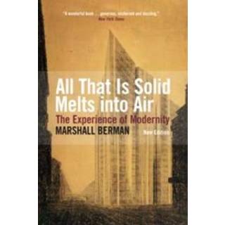 All That Is Solid Melts Into Air