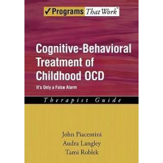 Cognitive-Behavioral Treatment of Childhood OCD