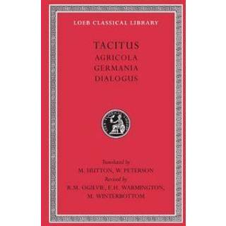 Agricola. Germania. Dialogus