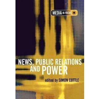 News, Public Relations and Power
