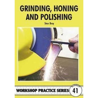 Grinding, Honing and Polishing