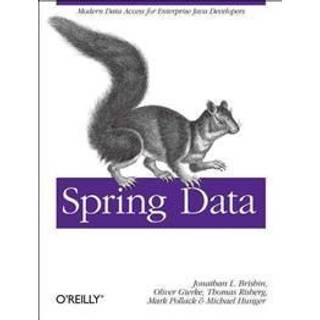 Spring Data: The Definitive Guide