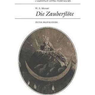 W. A. Mozart: Die Zauberflote