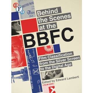 Behind the Scenes at the BBFC
