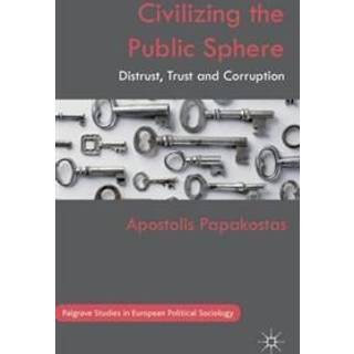 Civilizing the Public Sphere