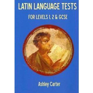 Latin Language Tests for Levels 1 and 2 and GCSE