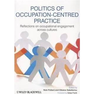 Politics of Occupation-Centred Practice