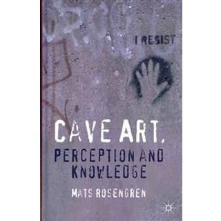 Cave Art, Perception and Knowledge