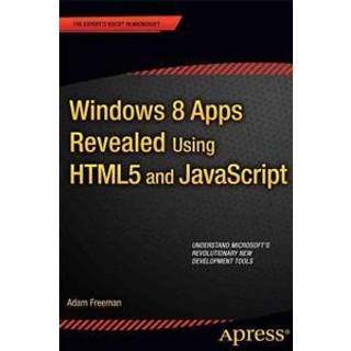 Windows 8 Apps Revealed Using HTML5 and JavaScript