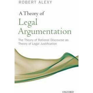 A Theory of Legal Argumentation