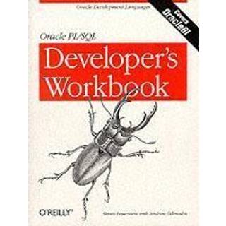 Oracle PL/SQL Programming: Developer's Workbook