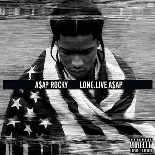 A$ap Rocky - Long.Live.A$AP