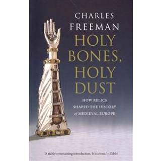 Holy Bones, Holy Dust