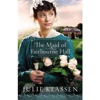 The Maid of Fairbourne Hall