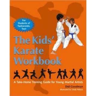 The Kids' Karate Workbook