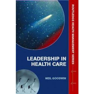 Leadership in Health Care