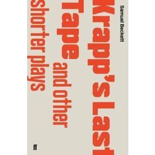 Krapp's Last Tape and Other Shorter Plays