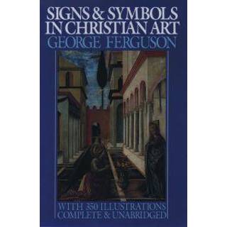 Signs and Symbols in Christian Art