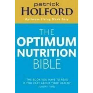The Optimum Nutrition Bible