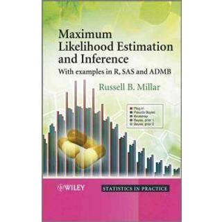 Maximum Likelihood Estimation and Inference, Edition 1 (Physical)