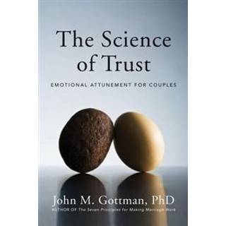 The Science of Trust