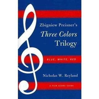 Zbigniew Preisner's Three Colors Trilogy