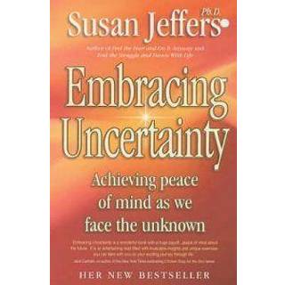 Embracing Uncertainty