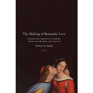The Making of Romantic Love