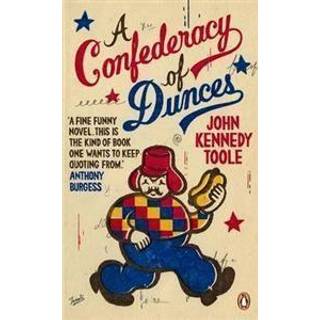 A Confederacy of Dunces