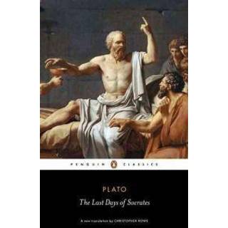 Plato - The Last Days of Socrates