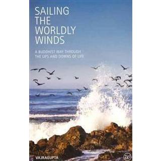 Sailing the Worldly Winds