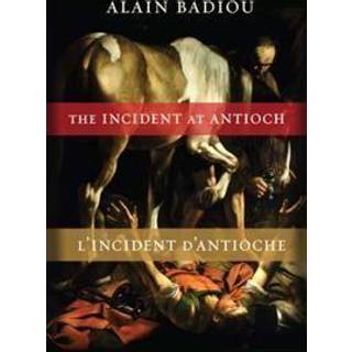 The Incident at Antioch / L’Incident d’Antioche
