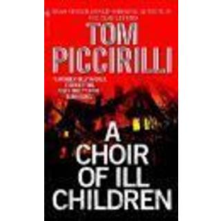 A Choir of Ill Children