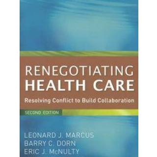 Renegotiating Health Care