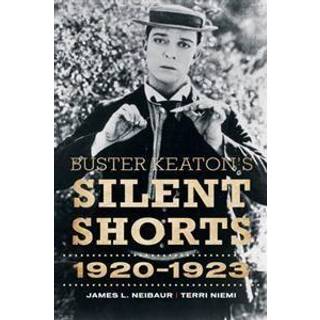 Buster Keaton's Silent Shorts