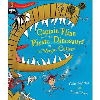 Captain Flinn and the Pirate Dinosaurs - The Magic Cutlass
