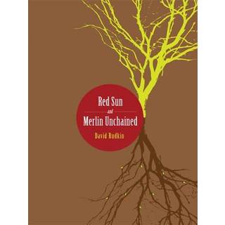 Red Sun and Merlin Unchained