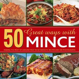 50 Great Ways With Mince