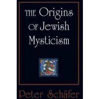 The Origins of Jewish Mysticism