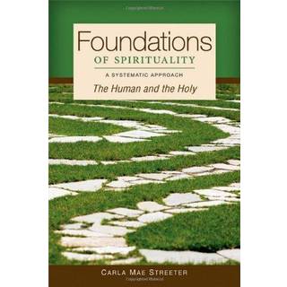 Foundations of Spirituality