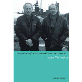 The Cinema of the Dardenne Brothers