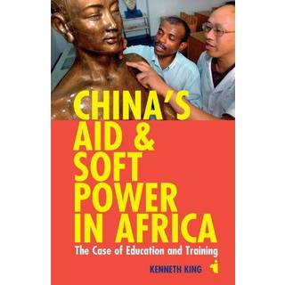 China's Aid and Soft Power in Africa